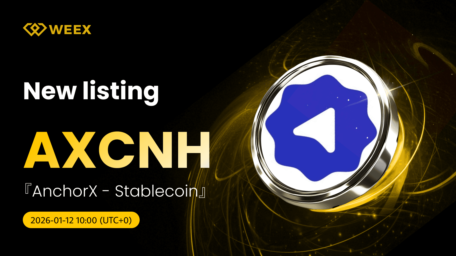 Trade AXCNH USDT: AnchorX (AxCNH) Coin Listed on WEEX Spot